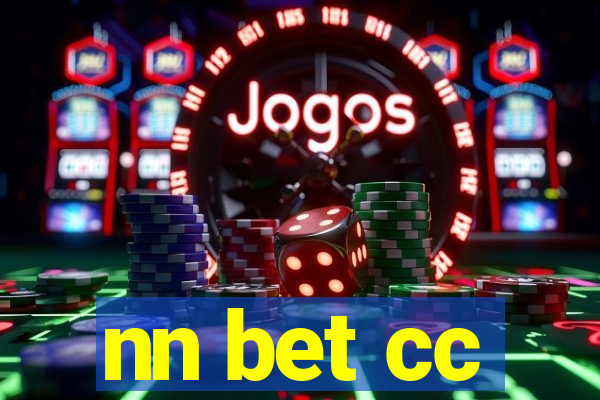 nn bet cc